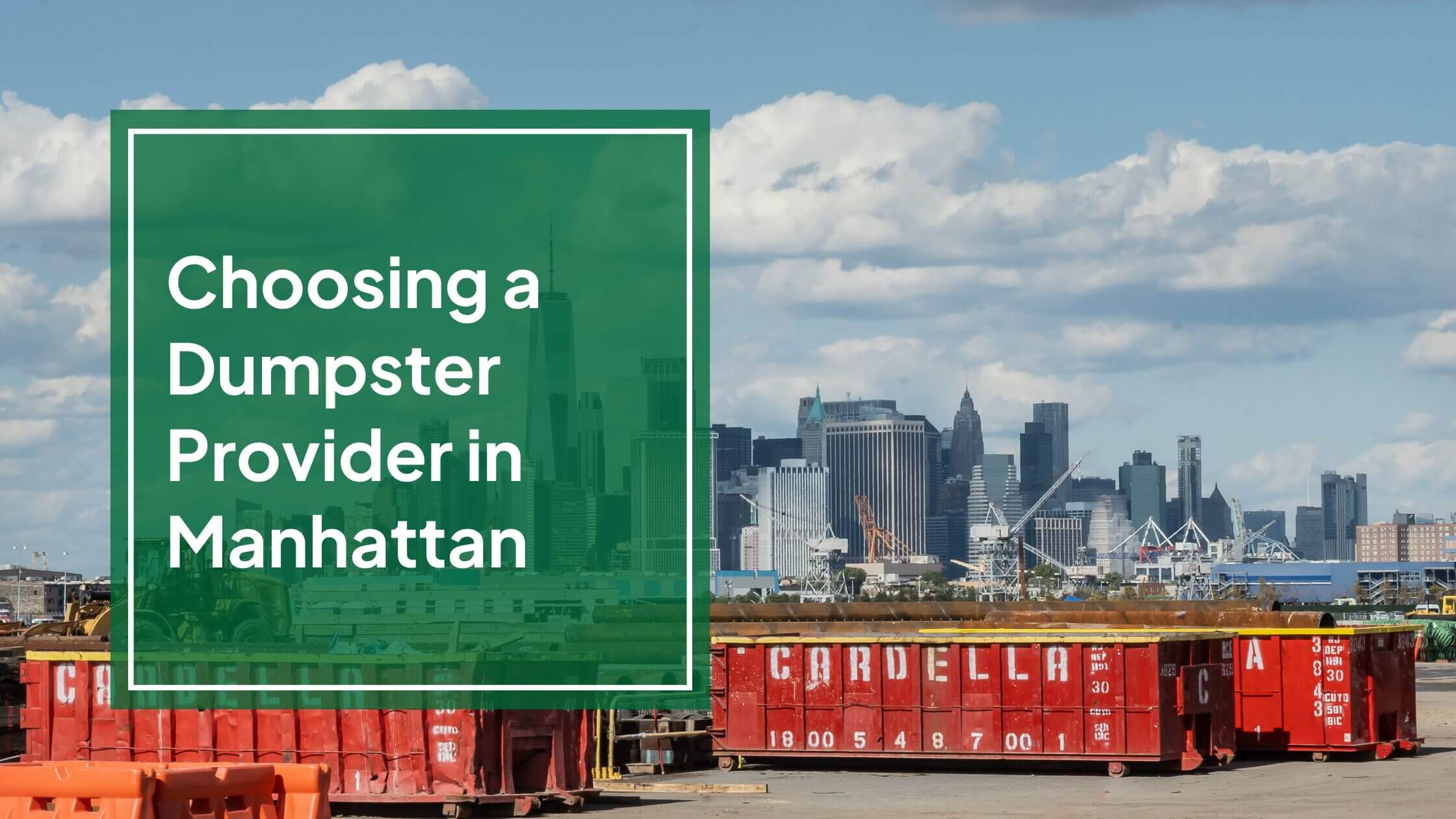 Choosing a Dumpster Provider in Manhattan blog