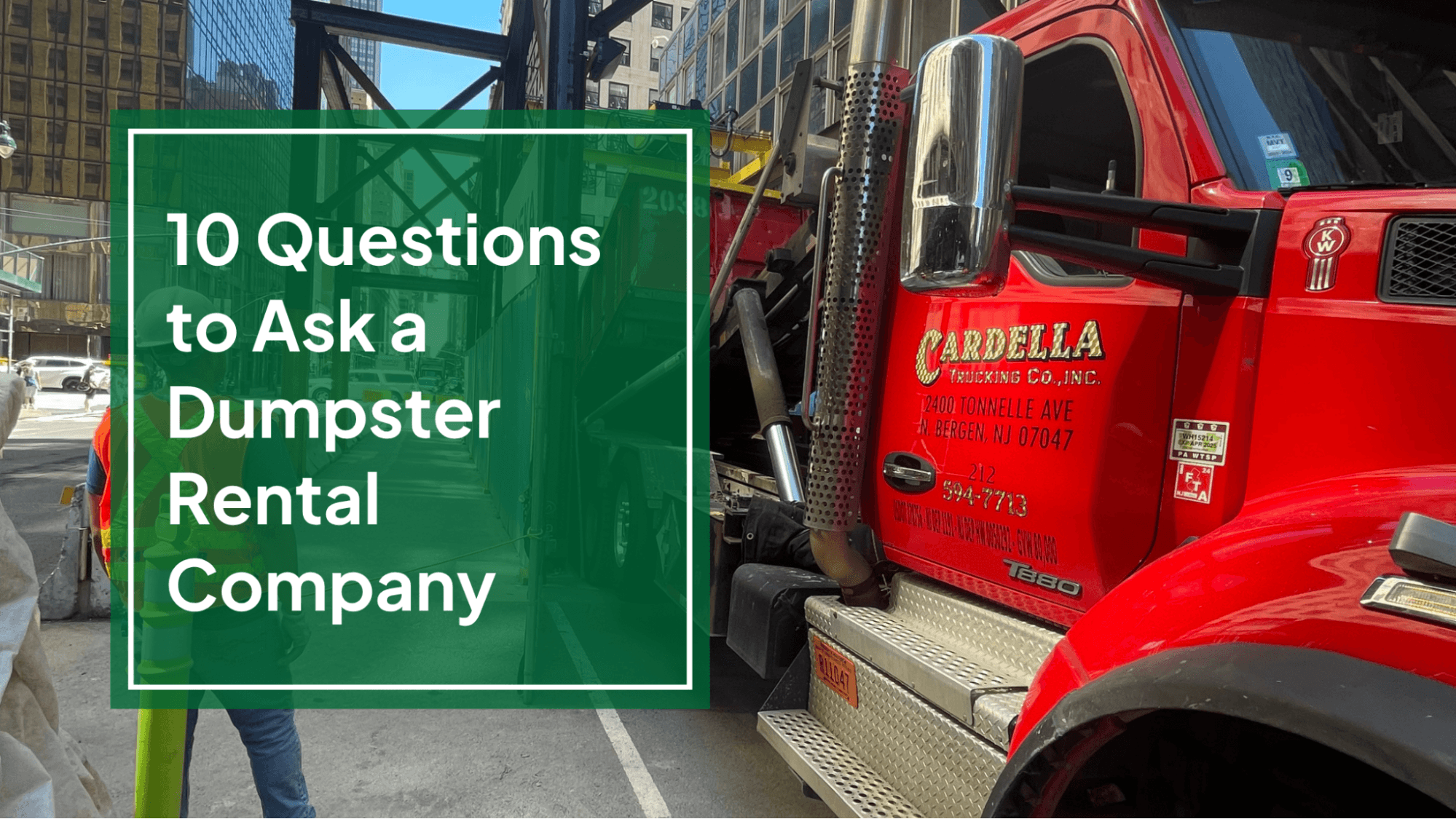 10 Questions Every Contractor Should Ask Before Hiring a Dumpster Rental Company