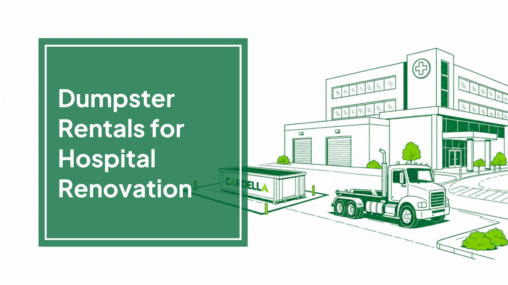 Contractor’s Guide to Dumpster Rentals for Healthcare Construction Projects in NYC & Northern NJ